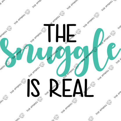 The Snuggle Is Real Infant Onesie